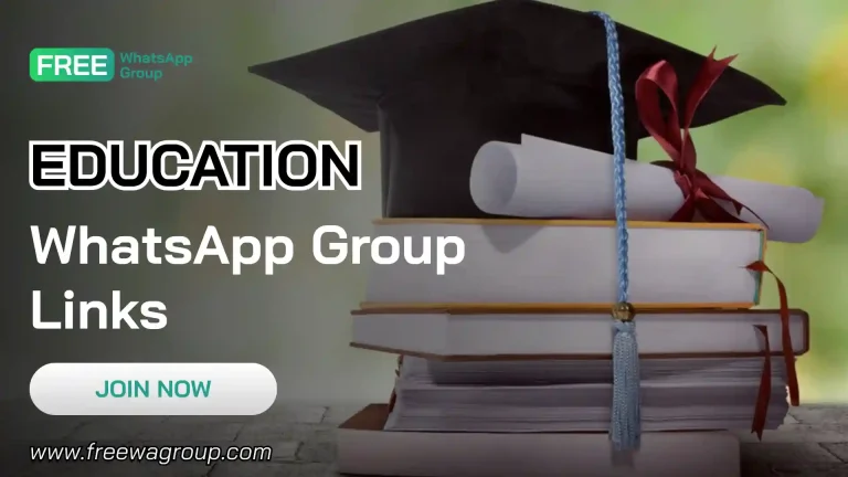 Education WhatsApp Group Links