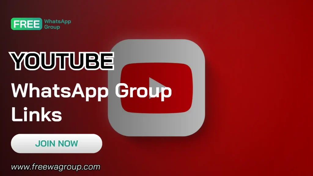 YouTube WhatsApp Group Links
